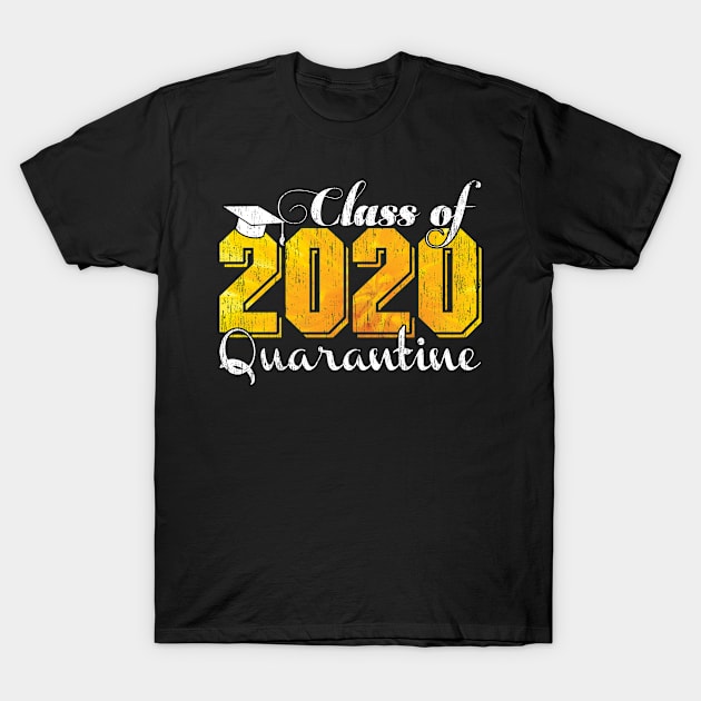 CLASS OF 2020 Quarantine T-Shirt by tabaojohnny